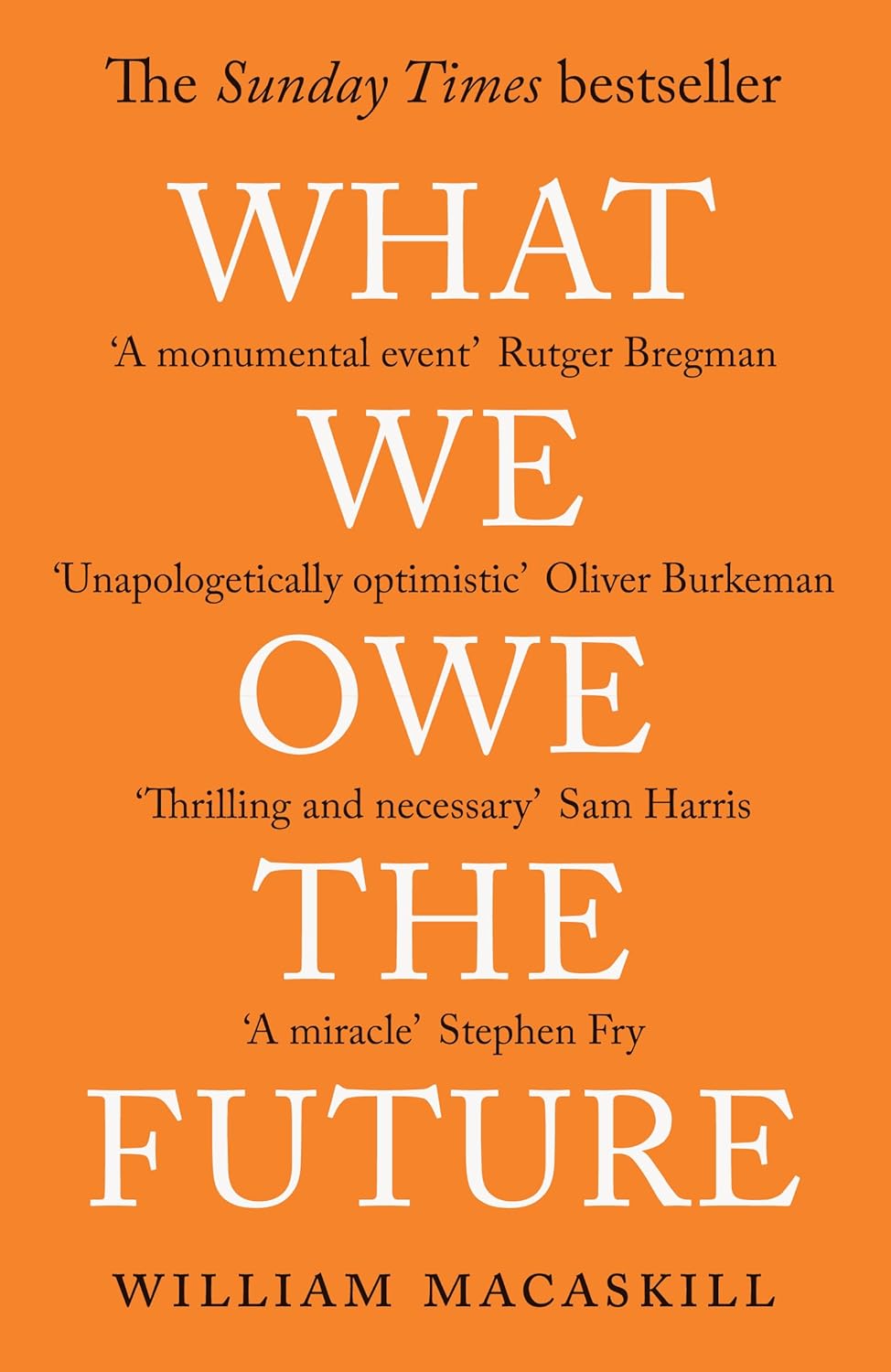 What We Owe the Future - William MacAskill - 9780861546138 - OneWorld