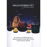 Biochemistry Laboratory Manual - Wan Rozianoor - 9789673634347 - UiTM Press