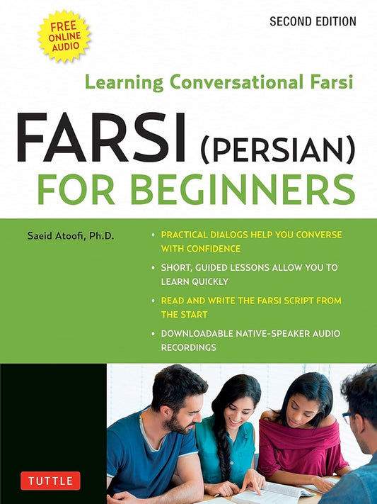 Farsi (Persian) for Beginners: Learning Conversational Farsi - Saeid Atoofi - 9780804854399 - Tuttle Publishing