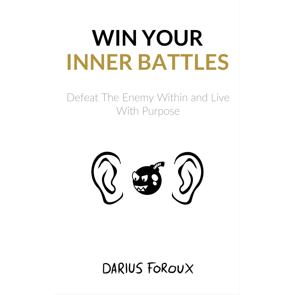 Win Your Inner Battles - Darius Foroux - 9789670015750 - AcePremier