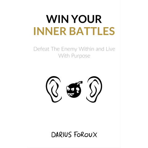 Win Your Inner Battles - Darius Foroux - 9789670015750 - AcePremier