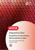 ACCA Foundations in Audit (Int) Interactive Text (Valid To End June 2025) - 9781035514939- BPP Learning Media