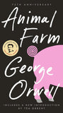 Animal Farm: 75th Anniversary Edition - George Orwell - 9780451526342 - Signet