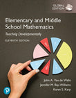 Elementary and Middle School Mathematics: Teaching Developmentally, 11th Edition - Van de Walle - 9781292460079 - Pearson