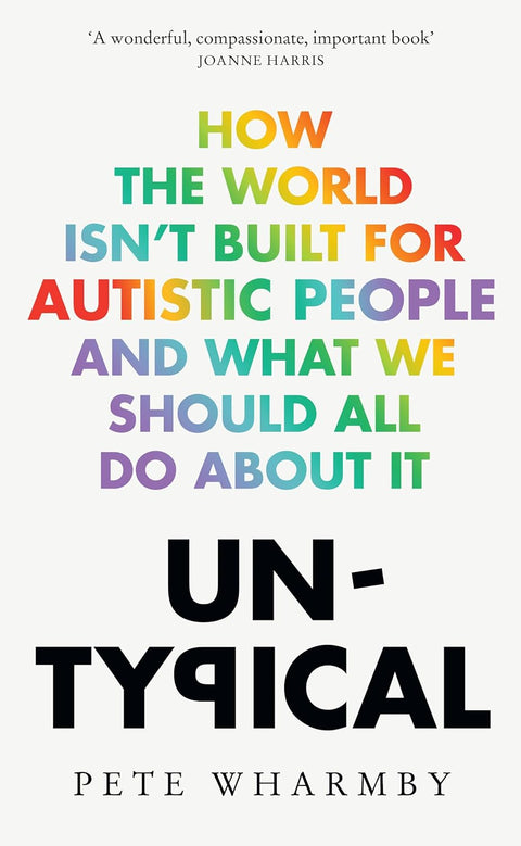 Untypical - Pete Wharmby - 9780008529307 - HarperCollins