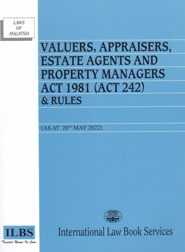 Valuers, Appraisers, Estate Agents & Property Managers Act1981 AS AT 20th May 2022 - 9789678927536 - ILBS