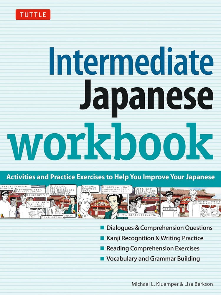 Intermediate Japanese Workbook: Activities and Exercises to Help You Improve Your Japanese! - Michael L. Kluemper - 9780804848657 - Tuttle Publishing