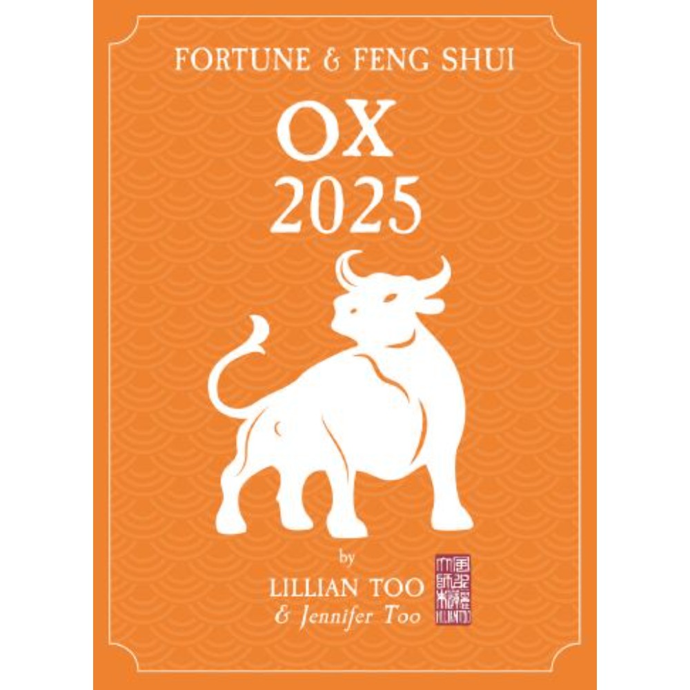 Fortune & Feng Shui 2025 - Ox - Lilian Too - 9789672726654 - Gerakbudaya