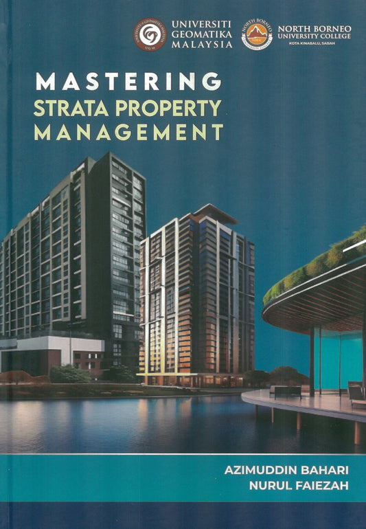 Mastering Strata Property Management - Azimuddin Bahari - 9786299899501 - Geomatika Edugroup