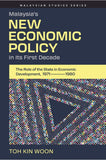 Malaysia’s New Economic Policy in Its First Decade - Toh Kin Woon - 9786297575216 - SIRD