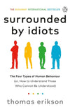 Surrounded by Idiots: The Four Types of Human Behaviour - Thomas Erikson - 9781785042188 - Vermilion