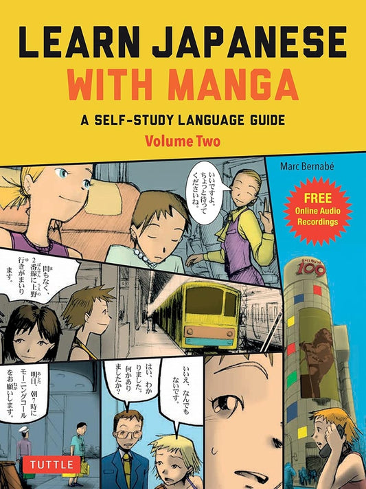 Learn Japanese with Manga Volume Two - Marc Bernabe - 9784805316948 - Tuttle Publishing