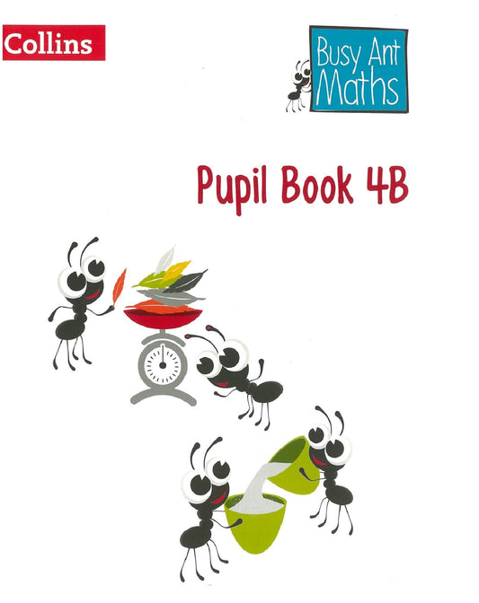 Busy Ant Maths - Pupil Book 4B - Jeanette Mumford - 9780007562411 - HarperCollins