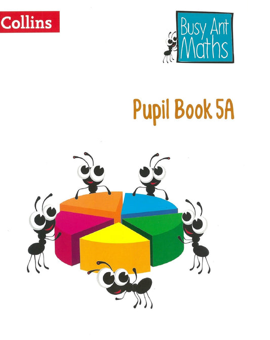 Busy Ant Maths - Pupil Book 5A - Jeanette Mumford - 9780007568338 - HarperCollins