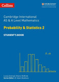 Cambridge International AS & A Level Mathematics Statistics 2  Student's - Louise - 9780008271879 - HarperCollins