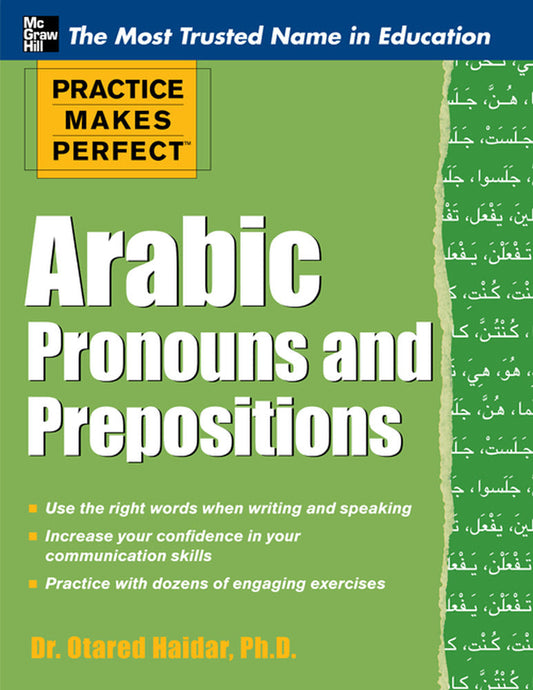 Practice Makes Perfect Arabic Pronouns and Prepositions - Otared Haidar - 9780071759731 - McGraw Hill Education