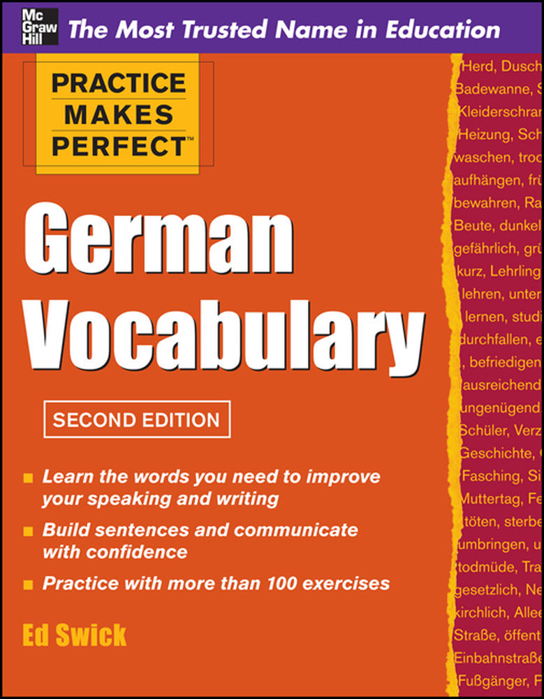 Practice Makes Perfect German Vocabulary - Ed Swick - 9780071763011 - McGraw Hill Education