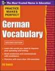 Practice Makes Perfect German Vocabulary - Ed Swick - 9780071763011 - McGraw Hill Education