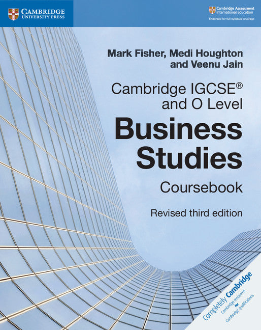 Cambridge IGCSE Business Studies Coursebook (3E) - Mark Fisher - 9781108563987 - Cambridge
