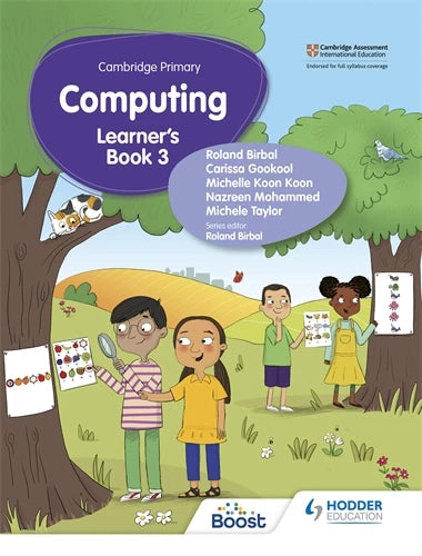 IISM - Cambridge Primary Computing Learner's Book Stage 3 - Roland Birbal - 9781398368583- Hodder