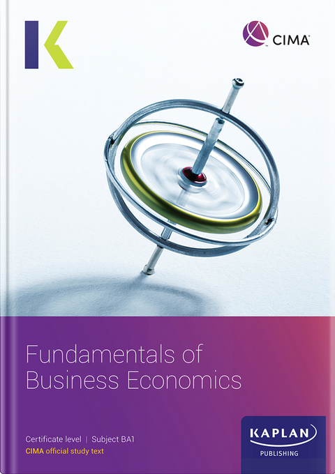 [2026 Edition] CIMA Fundamentals of Business Economics (BA1) Exam Practice Kit – 9781837350773 – Kaplan Publishing