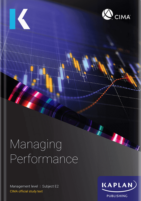 [2026 Edition] CIMA Managing Performance E2 Exam Kit – 9781837351046 – Kaplan Publishing