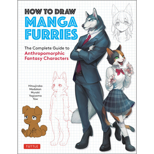 How to Draw Manga Furries : The Complete Guide to -  Hitsujirobo - 9784805316832 - Tuttle Publishing