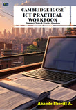 Cambridge IGCSE ICT Practical Workbook - Akande Sheriff - 9786238659845 - Dr Akande