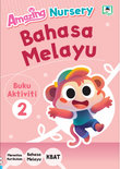 MIS - Amazing Nursery Bahasa Melayu - Buku Aktiviti 2 - 9789670073248 - Penerbitan Daya