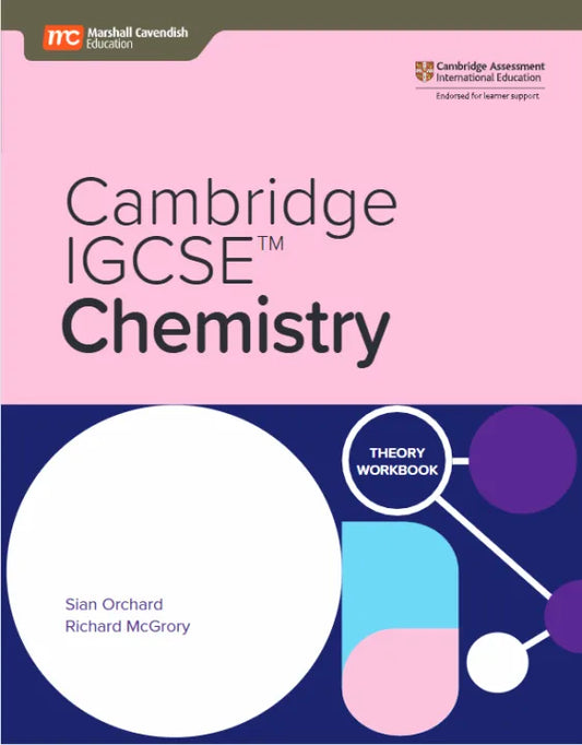 IISM - Cambridge IGCSE Chemistry Theory Workbook( with Ebook) - Sian Orchard - 9789814927956 - Marshall Cavendish Education