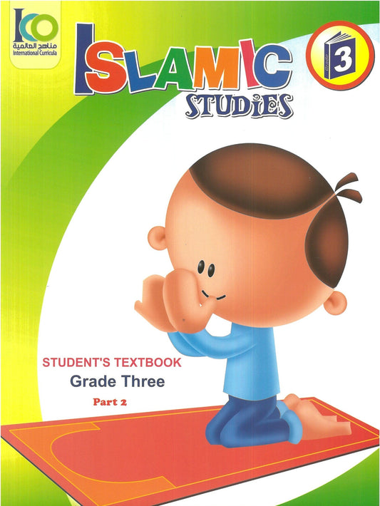 IISM - Islamic Students Textbook Gred 3 (Part 2) - 9789960968155B - International Curricula Organization
