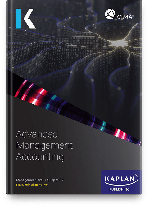 [2026 Edition] CIMA Advanced Management Accounting (P2) Study Text – 9781837350933 – Kaplan Publishing