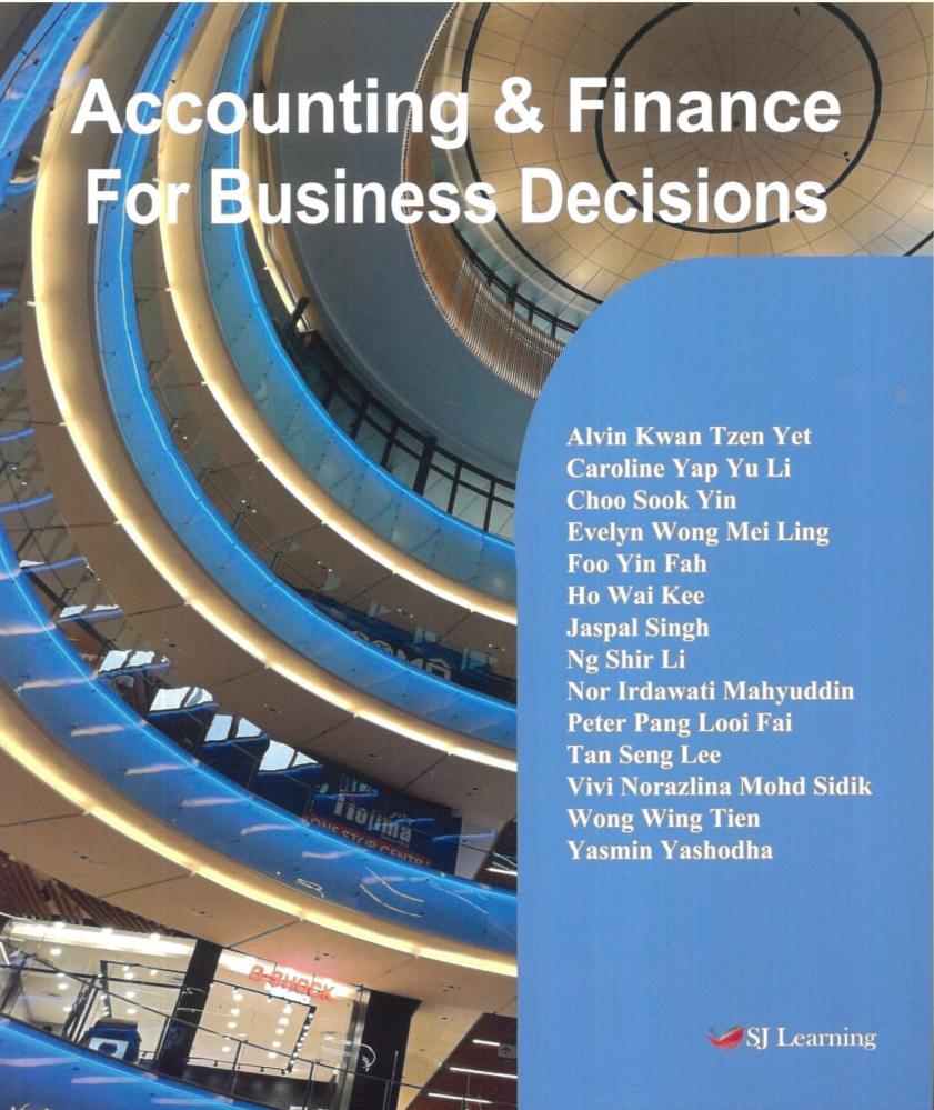 Accounting & Finance For Business Decisions - Alvin Kwan Tzen Yet - 9789672711261 - SJ Learning