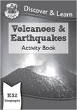 CGP Discover & Learn (Volcanoes & Earthquake) KS2 Activity Book - 9781782949756 - CGP