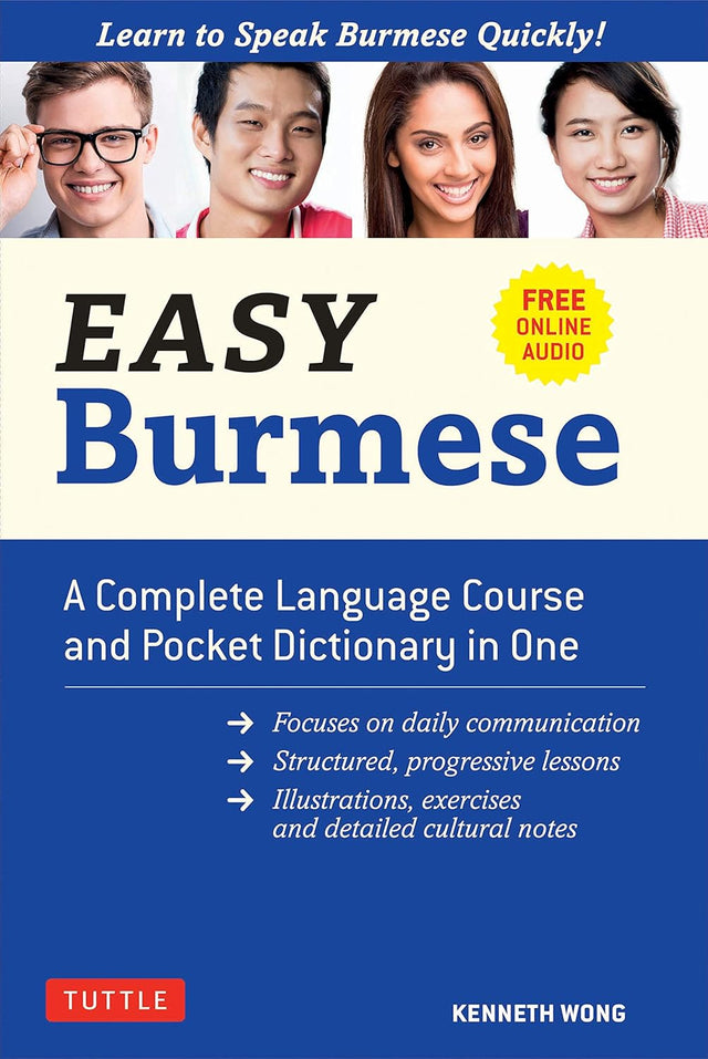 Easy Burmese: A Complete Language Course and Pocket Dictionary in One ...