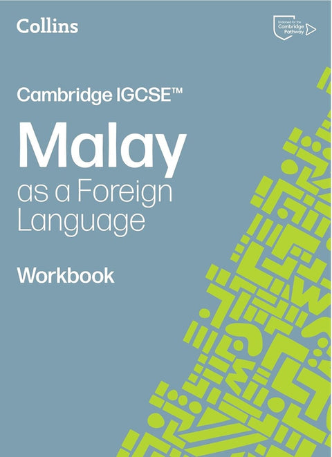 PISM | Collins Cambridge IGCSE Malay as a Foreign Language Workbook (Third Edition) - 9780008786748 - Collins
