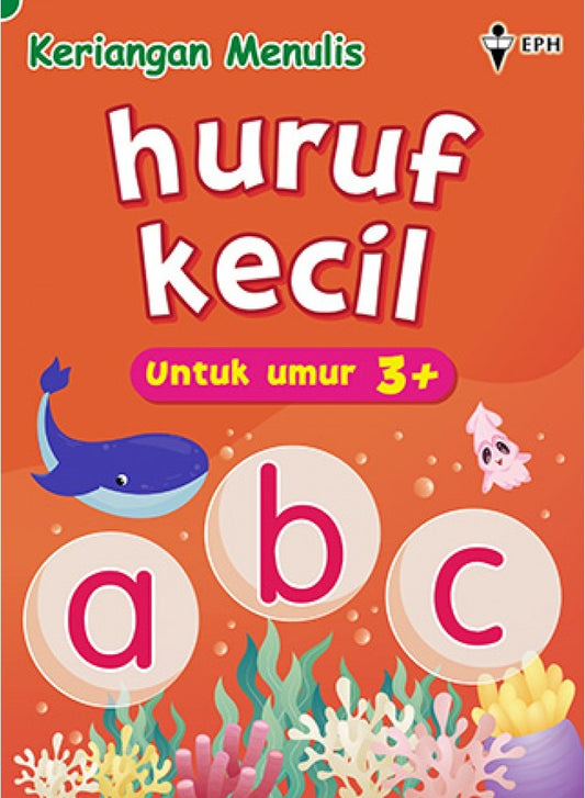 Keriangan Menulis Huruf Kecil - 9789672540496 - EPH