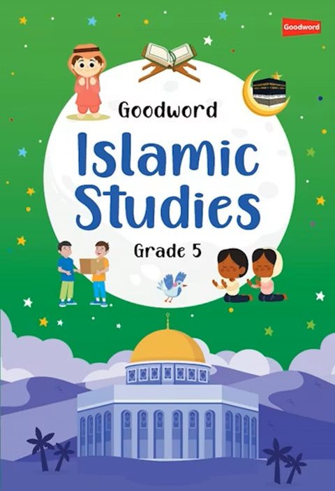 MIS | Goodword Islamic Studies Textbook Grade 5