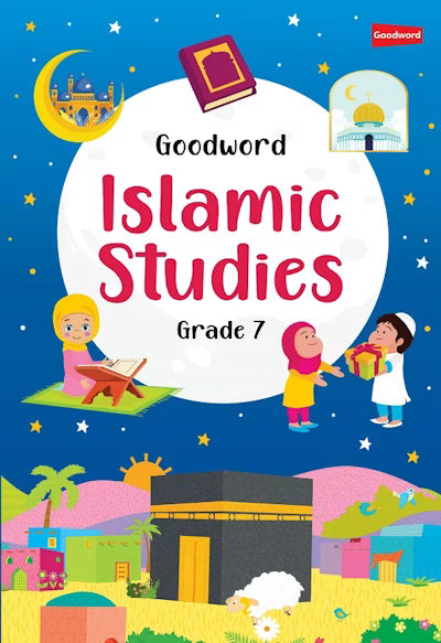 MIS | Goodword Islamic Studies Textbook Grade 7
