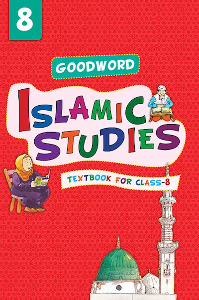 MIS | Goodword Islamic Studies Textbook Grade 8