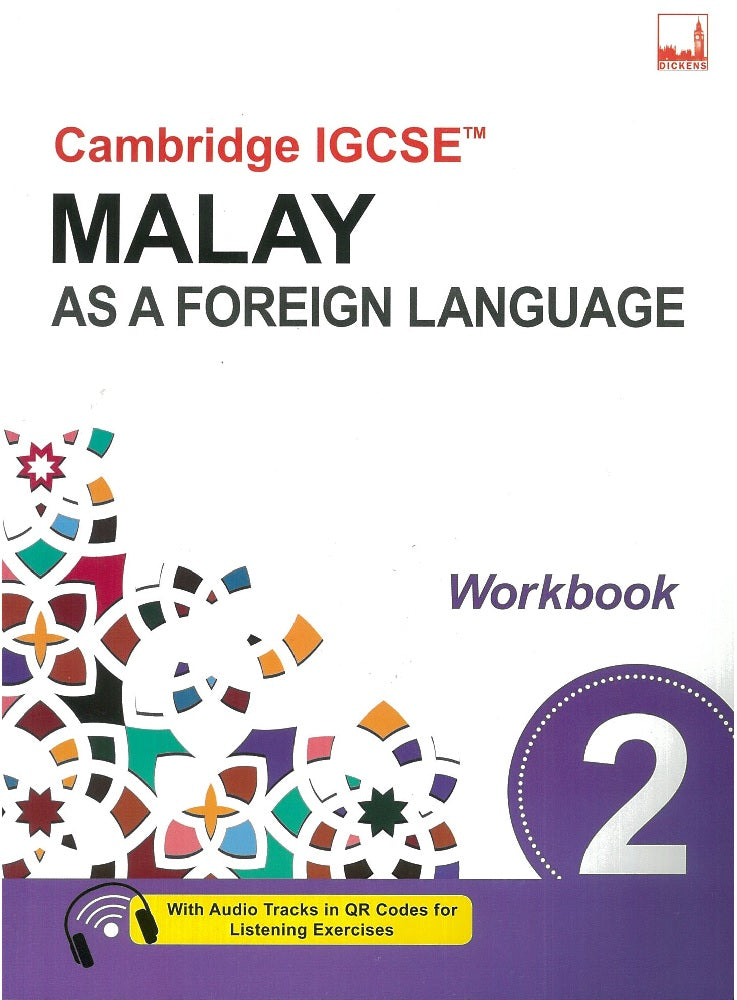 Cambridge IGCSE Malay as a Foreign Language Workbook 2 - 9781781872659 - Dickens Publishing