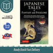Japanese Tales of Fantasy and Folklore: Ninety Stories about Ghosts, Demons and Other Supernatural Beings from the Konjaku Monogatari -  Naoshi Koriyama and Bruce Allen - 9784805318645 - Tuttle Publishing