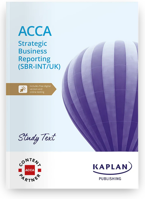 2026 Strategic Business Reporting (SBR – INT/UK) Study Text (Valid Till June 2026) - 9781839962844 - Kaplan Publishing