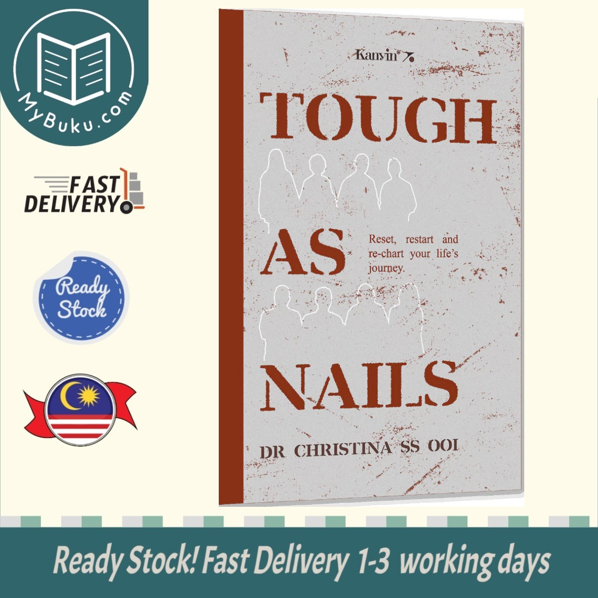 Tough as Nails - Christina Ooi - 9789672805885 - Kanyin Publication