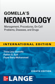 Gomellas Neonatology 8th Edition - Tricia Lacy Gomella - 9781260460834 - McGraw Hill