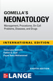 Gomellas Neonatology 8th Edition - Tricia Lacy Gomella - 9781260460834 - McGraw Hill