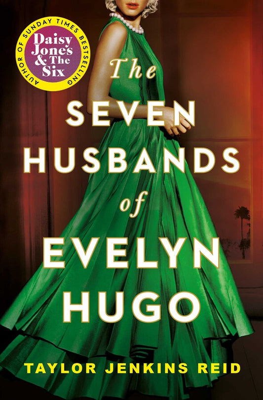 Seven Husbands of Evelyn Hugo  - Taylor Jenkins Reid  - 9781398515697 - Simon & Schuster UK
