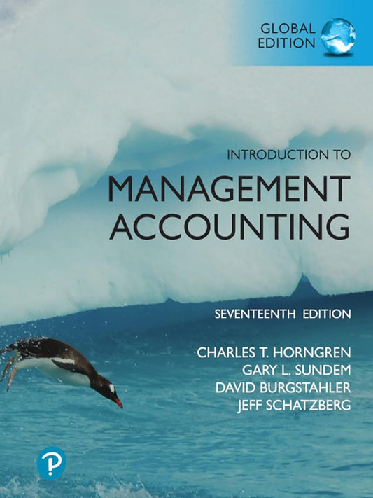 Introduction to Management Accounting 17th Edition - Charles Horngren - 9781292412566 - Pearson Education