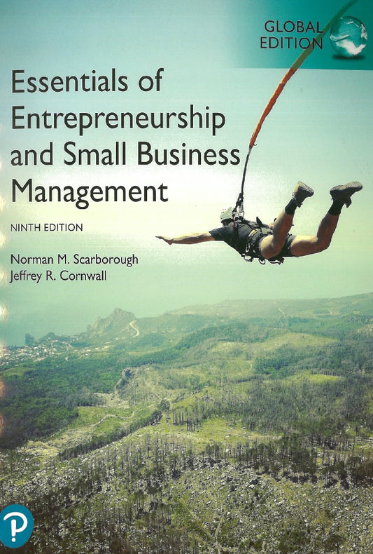 Essentials of Entrepreneurship and Small Business Management - Global Edition - Scarborough - 9781292266022 - Pearson
