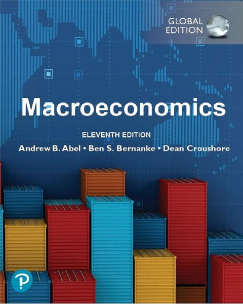Macroeconomics, 11th Edition - Andrew Abel - 9781292446127 - Pearson Education